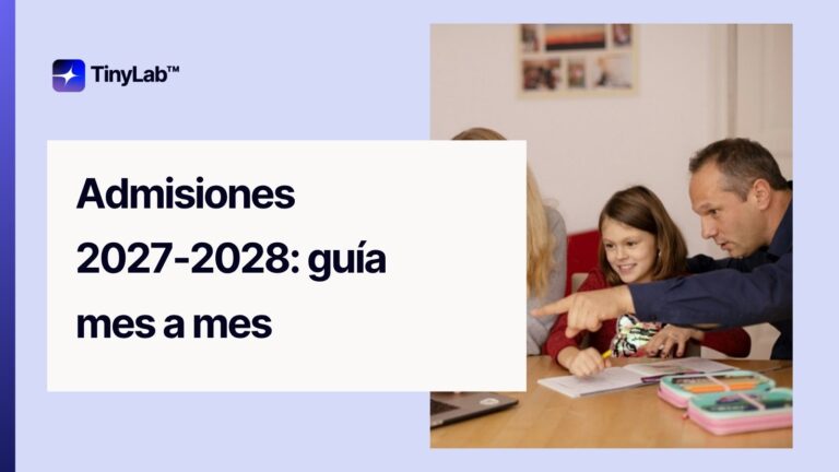 Agencia de Marketing Educativo en México 25 Portada TinyLab: campaña de admisiones 2027-2028, guía mes a mes para colegios